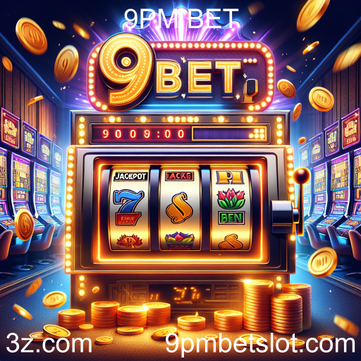 Descubra a Emoção dos Jackpots no 9PM BET